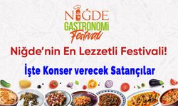 Gastronomi Festivali için Niğde’ye ünlü akını