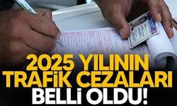 İşte 2025 yılı trafik ceza fiyatları