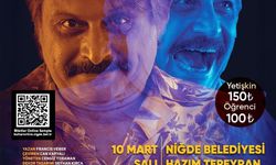 "Münasebetsiz" oyunu Niğdeli tiyatroseverlerle buluşacak