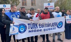 Türk Eğitim-Sen Niğde’den sert uyarı