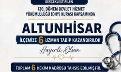 Altunhisar’a 6 uzman tabip kadrosu tahsis edildi