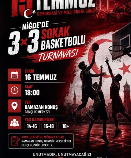 Niğde'de 3x3 Sokak Basketbolu Turnuvası düzenlenecek