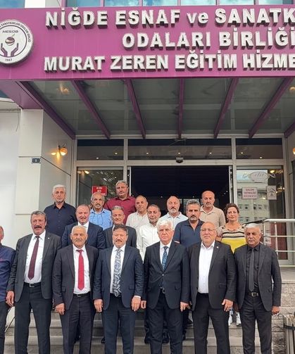 Başkan Yiğiner Niğde’de esnaf teşkilatıyla buluştu