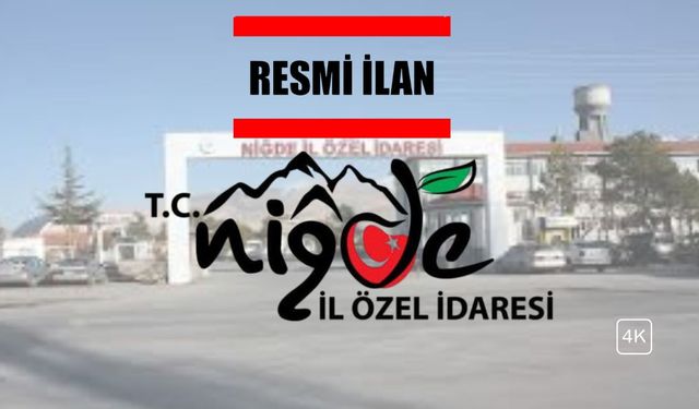 NİĞDE İL ÖZEL İDARESİ OKUL YAPTIRACAK