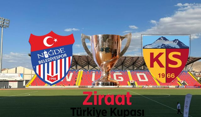 Niğde Belediyespor, Ziraat Türkiye Kupası’nda Kayserispor ile eşleşti