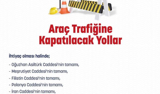 Yılbaşı tedbirleri nedeniyle bazı yollar trafiğe kapatılacak