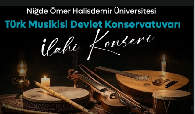 Niğde’de "İlahi" rüzgarı esecek