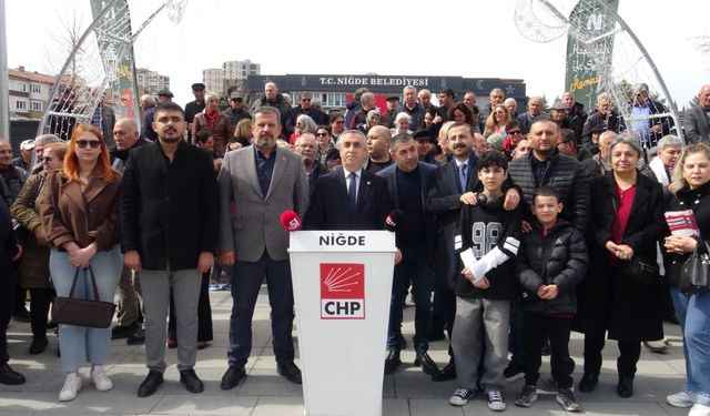 CHP Niğde’den İmamoğlu için meydanda açıklama