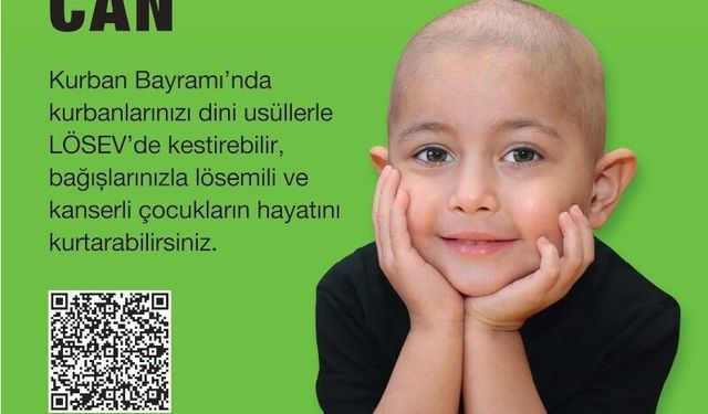 LÖSEV kurban bağışı bedelini 21 bin TL olarak açıkladı