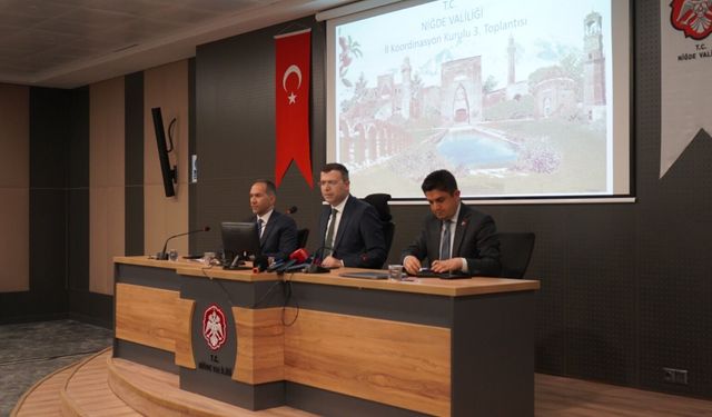 Niğde'de 167 kamu yatırımı Koordinasyon Kurulu'nda değerlendirildi