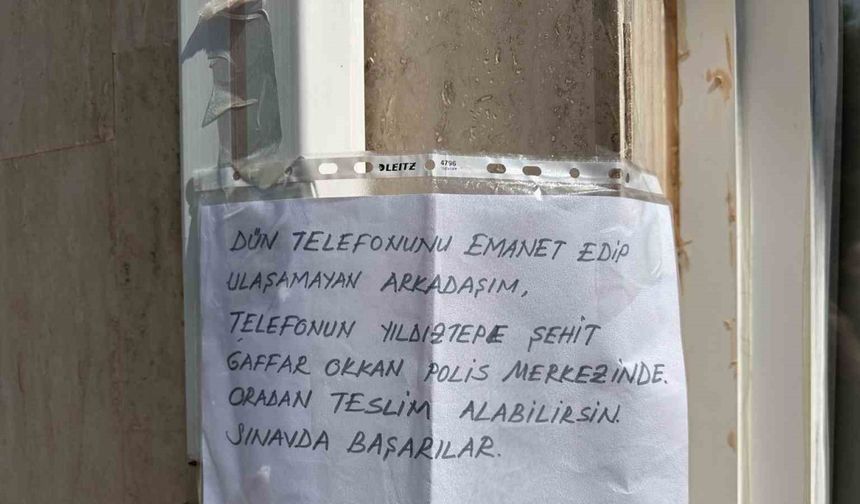 Sınava girenlerin Emanet Telefonu İçin Not Bıraktı