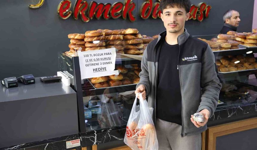 Yüz lira bozuk para getirene iki ekmek hediye