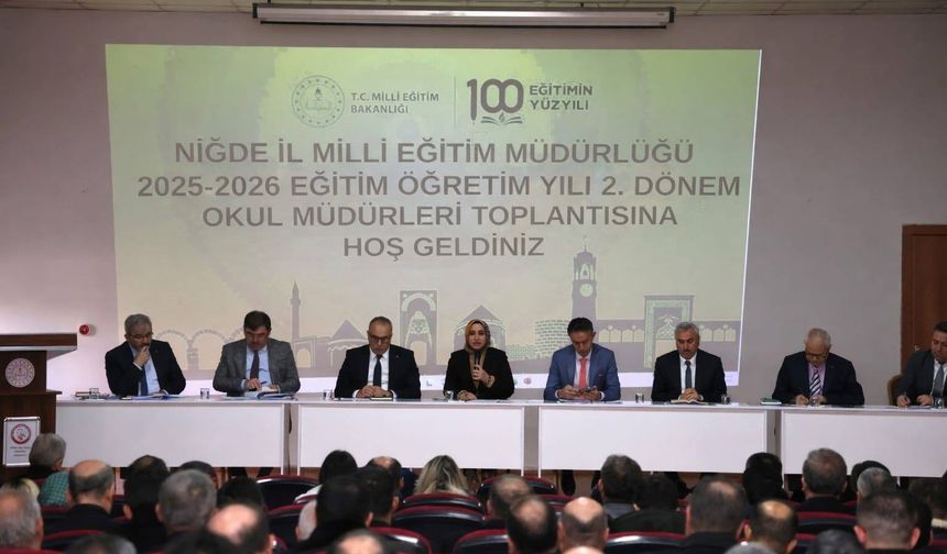 Niğde'de eğitimde ikinci dönem hazırlıkları masaya yatırıldı