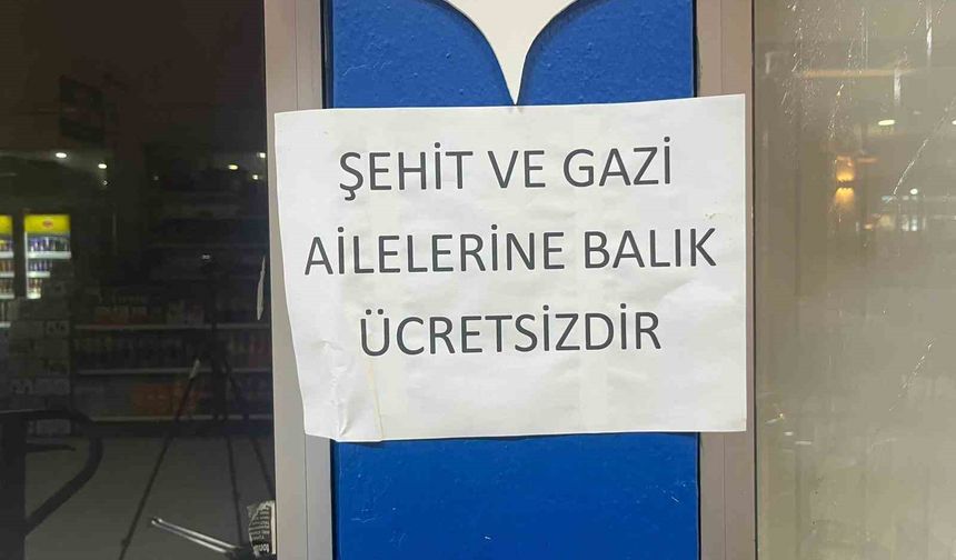 Balıkçıdan şehit ve gazilerin ailelerine ücretsiz balık