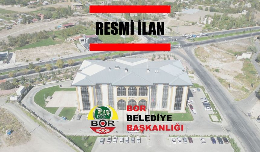 BOR BELEDİYESİNDEN SICAK ASFALT AGREGASI ve ALT ÜST TEMEL MALZEMESİ ALIM İLANI