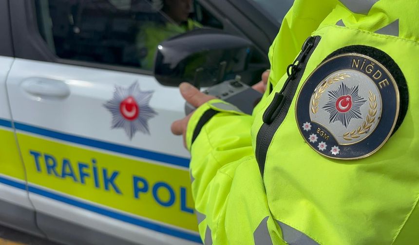 Niğde trafiği drone ile denetlendi