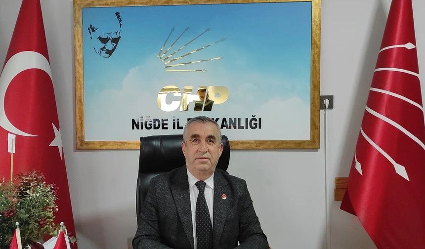 CHP Niğde İl Başkanı Kıvrakdal: “Çanakkale, bağımsızlık iradesinin simgesidir”