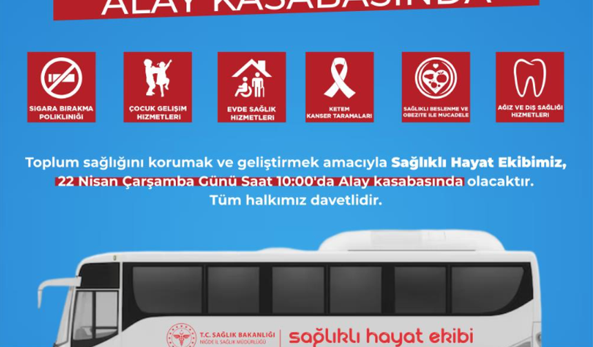 Niğde İl Sağlık Müdürlüğünden Alay Kasabası'na "mobil" sağlık hizmeti