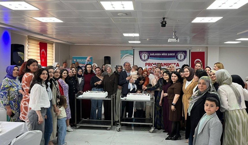 Sağlık-Sen Niğde Şubesi’nden üçü bir arada kutlama: "Yaza merhaba"