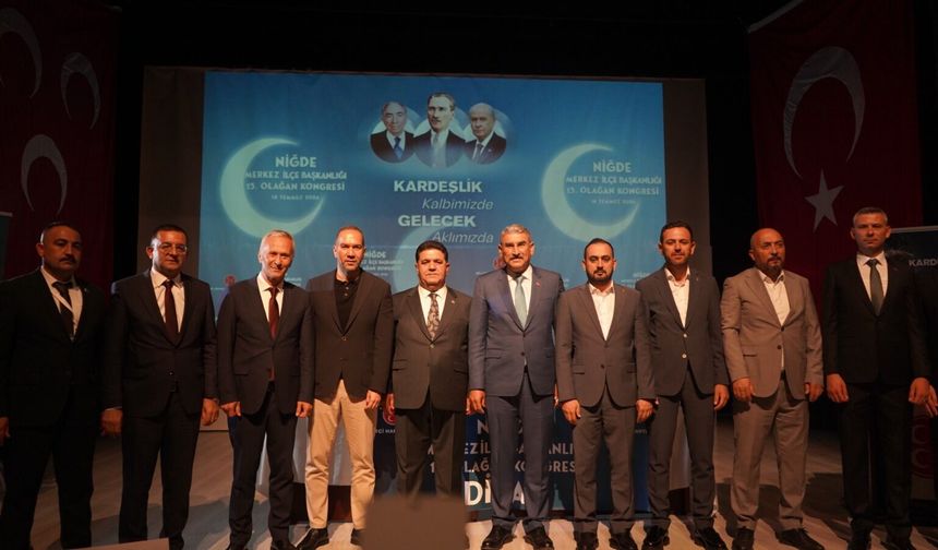 Atlı yeniden MHP Niğde Merkez İlçe Başkanı seçildi