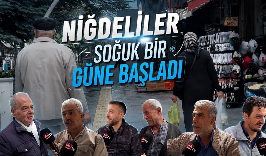 Niğdeliler soğuk bir güne başladı