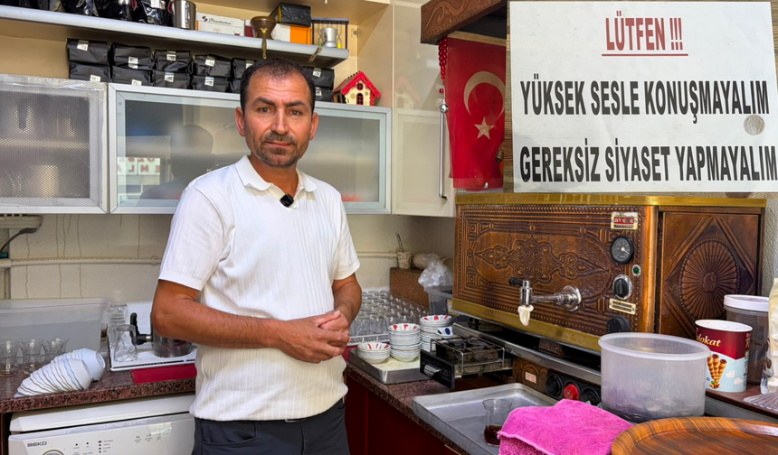 Bir tabela astı, çay ocağının havası değişti