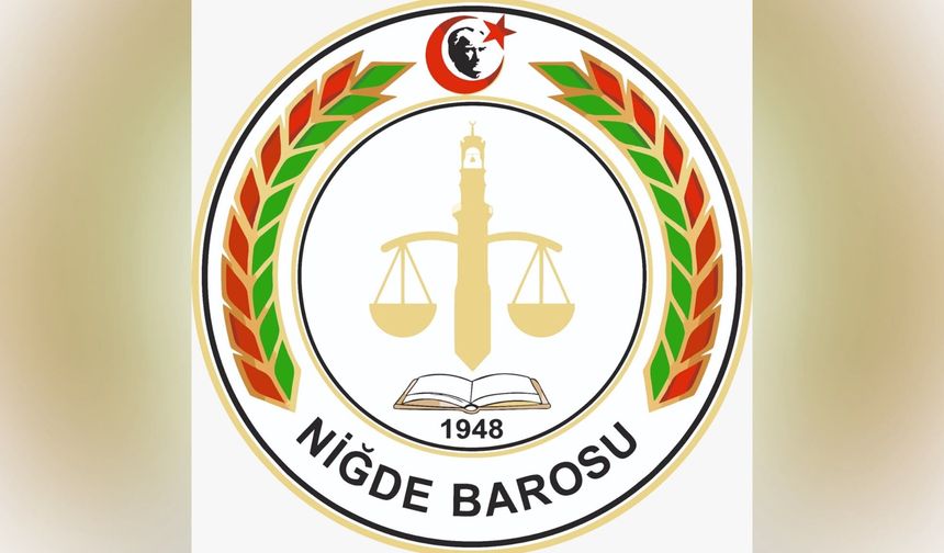 Niğde Barosunda Başkanlık Seçimi 11 Ekim’de