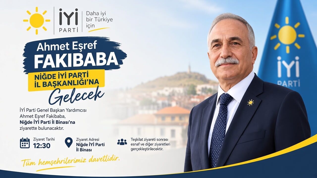 Ahmet Eşref Fakıbaba Yarın Niğde’ye Geliyor